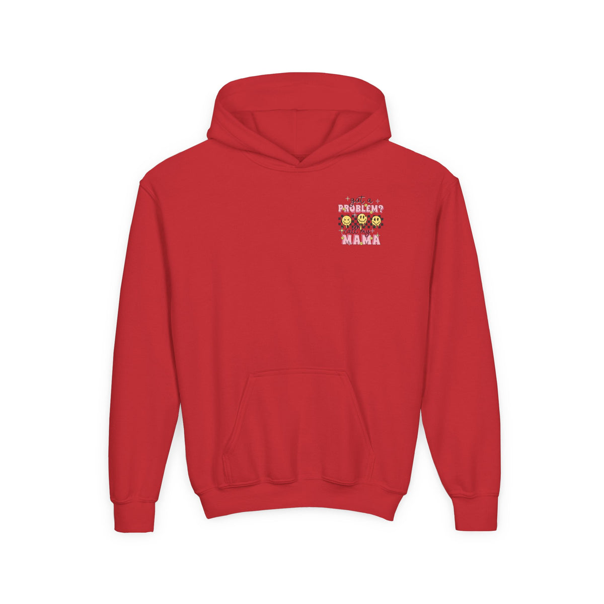 Got a Problem? Call My Mama Kids Pullover