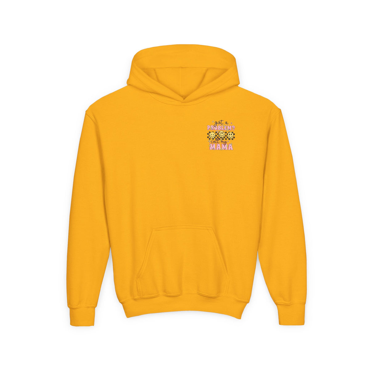 Got a Problem? Call My Mama Kids Pullover