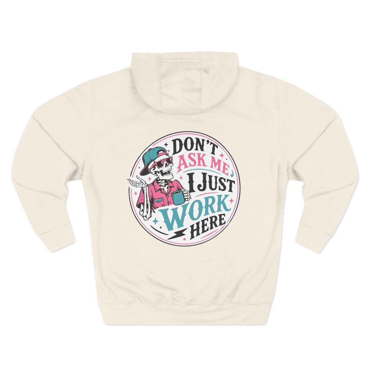 Don't Ask Me, I Just Work Here Retro Skull Workwear Pullover