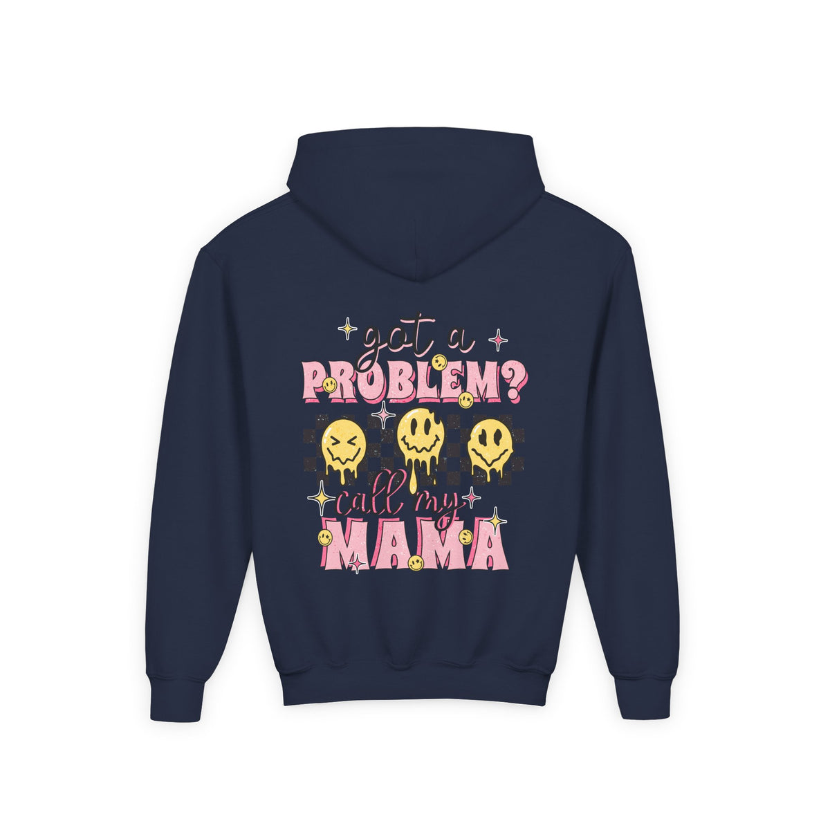 Got a Problem? Call My Mama Kids Pullover