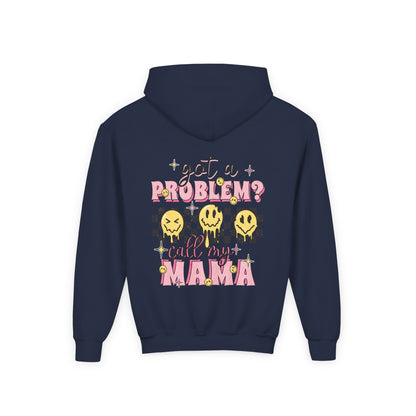 Got a Problem? Call My Mama Kids Pullover