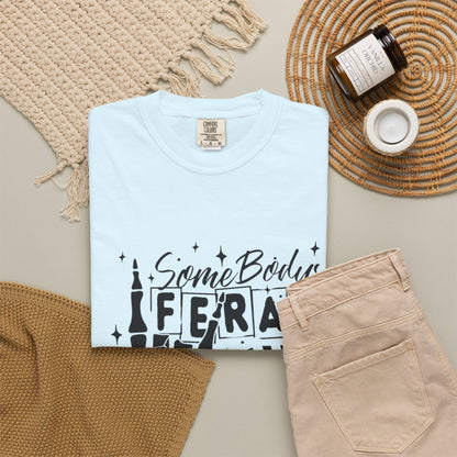 Somebody's Feral Mama T-Shirt