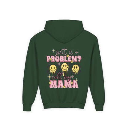 Got a Problem? Call My Mama Kids Pullover