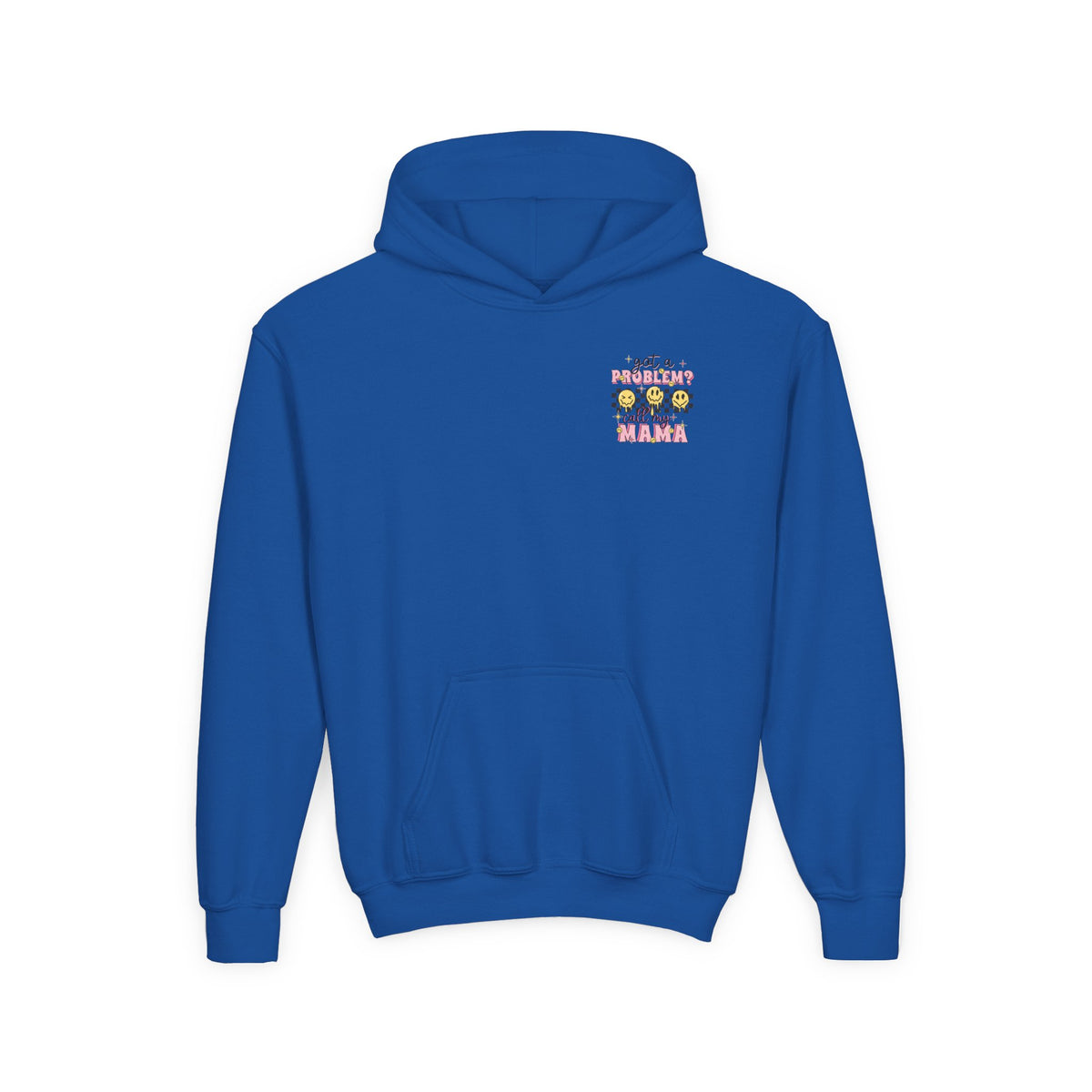 Got a Problem? Call My Mama Kids Pullover