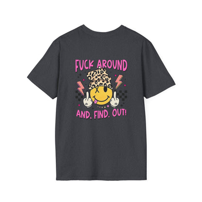 F Around & Find Out Tee Shirt