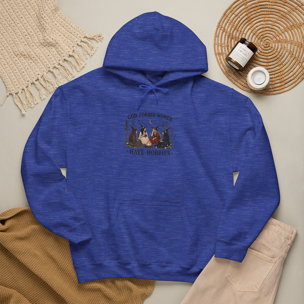 God Forbid Women Have Hobbies Hoodie