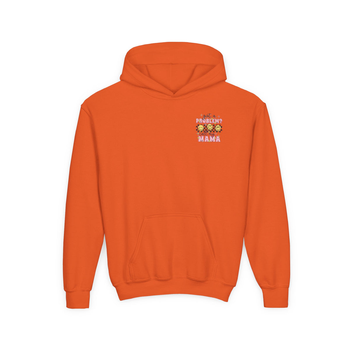 Got a Problem? Call My Mama Kids Pullover