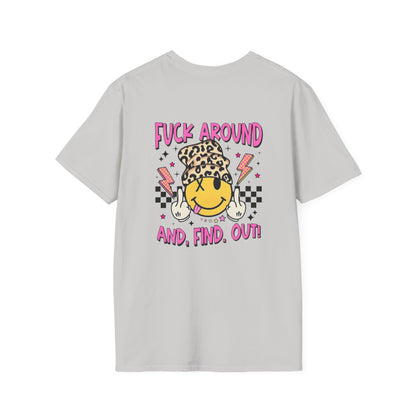 F Around & Find Out Tee Shirt