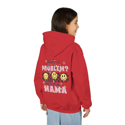 Got a Problem? Call My Mama Kids Pullover