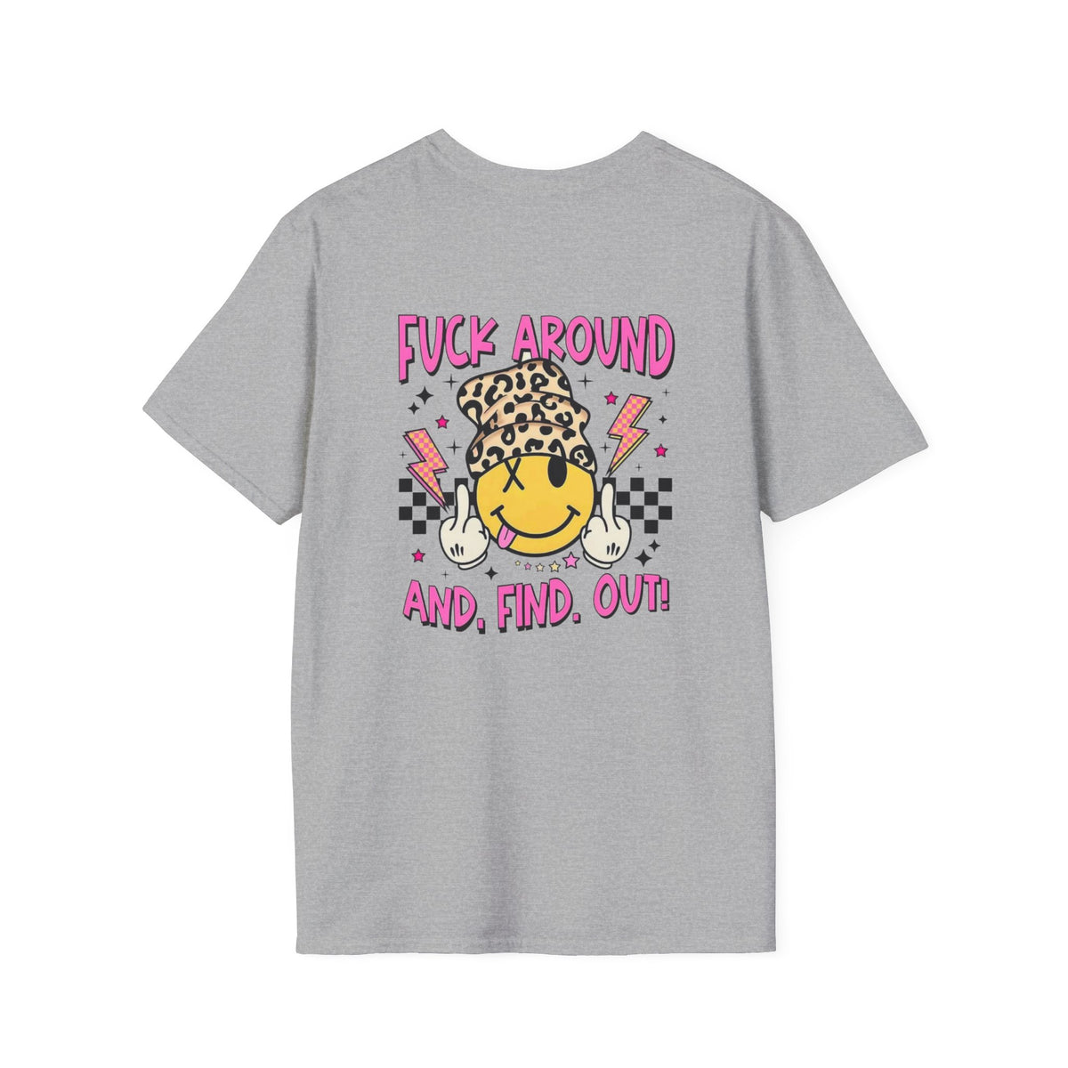 F Around & Find Out Tee Shirt