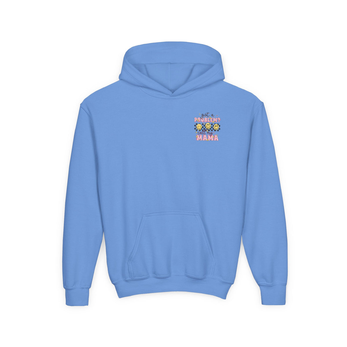 Got a Problem? Call My Mama Kids Pullover