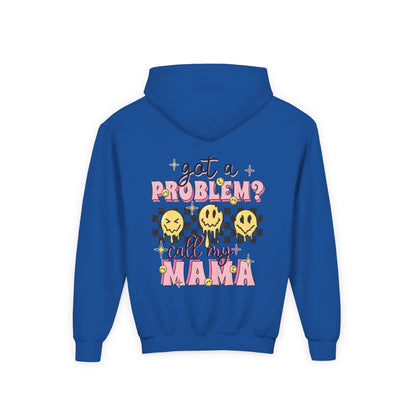 Got a Problem? Call My Mama Kids Pullover