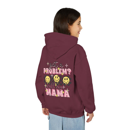 Got a Problem? Call My Mama Kids Pullover