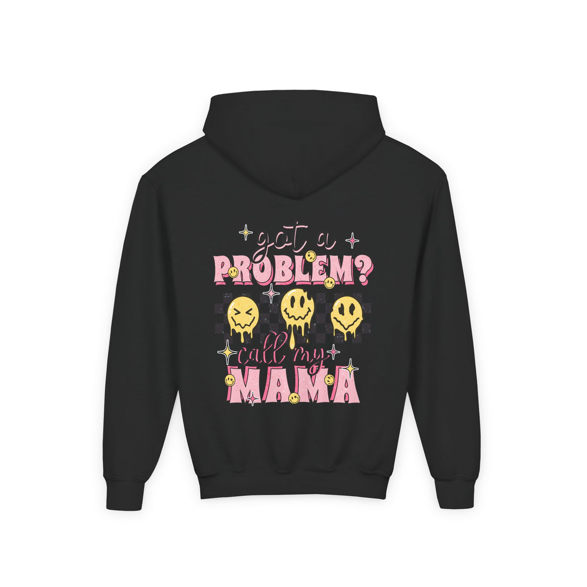 Got a Problem? Call My Mama Kids Pullover