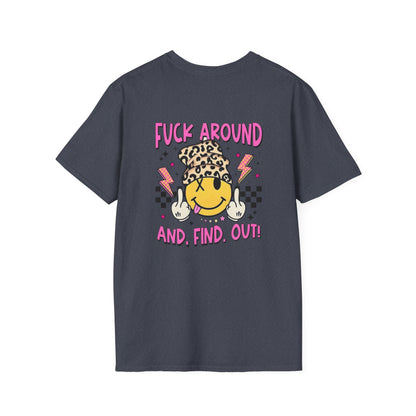 F Around & Find Out Tee Shirt