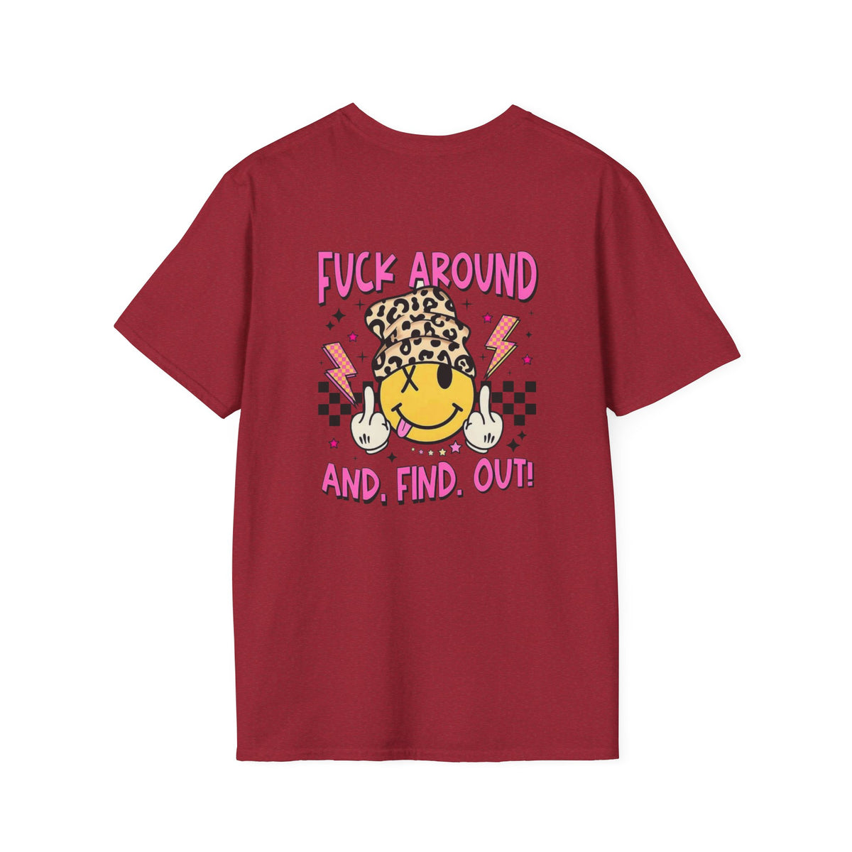 F Around & Find Out Tee Shirt