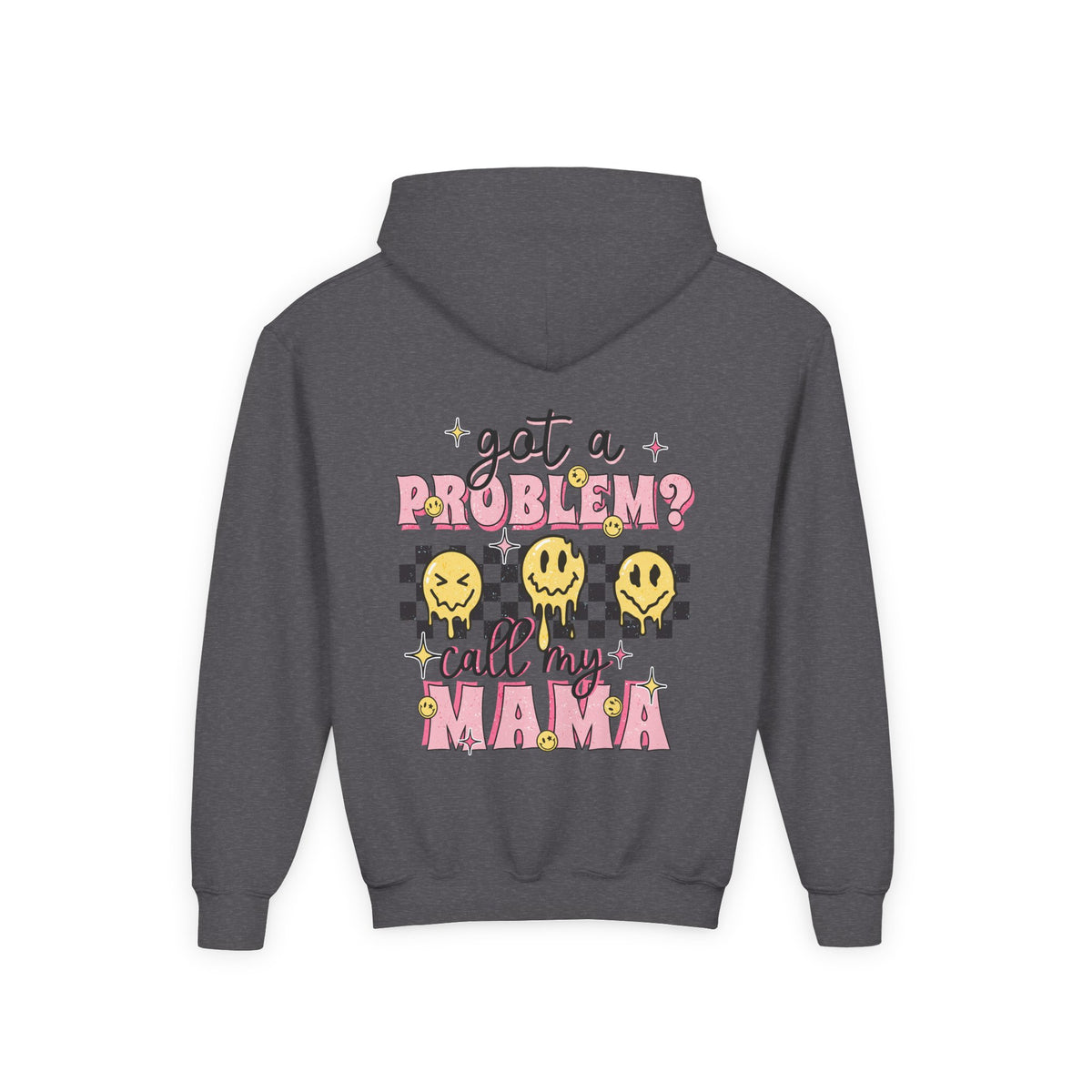 Got a Problem? Call My Mama Kids Pullover
