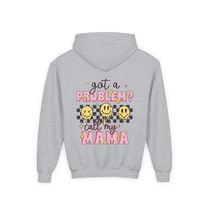 Got a Problem? Call My Mama Kids Pullover