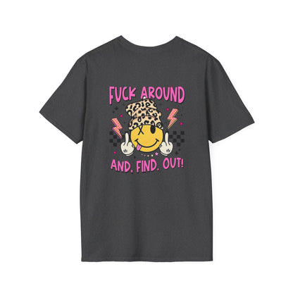 F Around & Find Out Tee Shirt