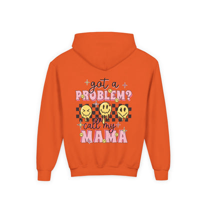 Got a Problem? Call My Mama Kids Pullover