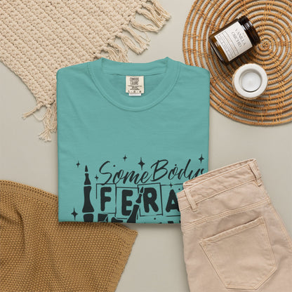 Somebody's Feral Mama T-Shirt